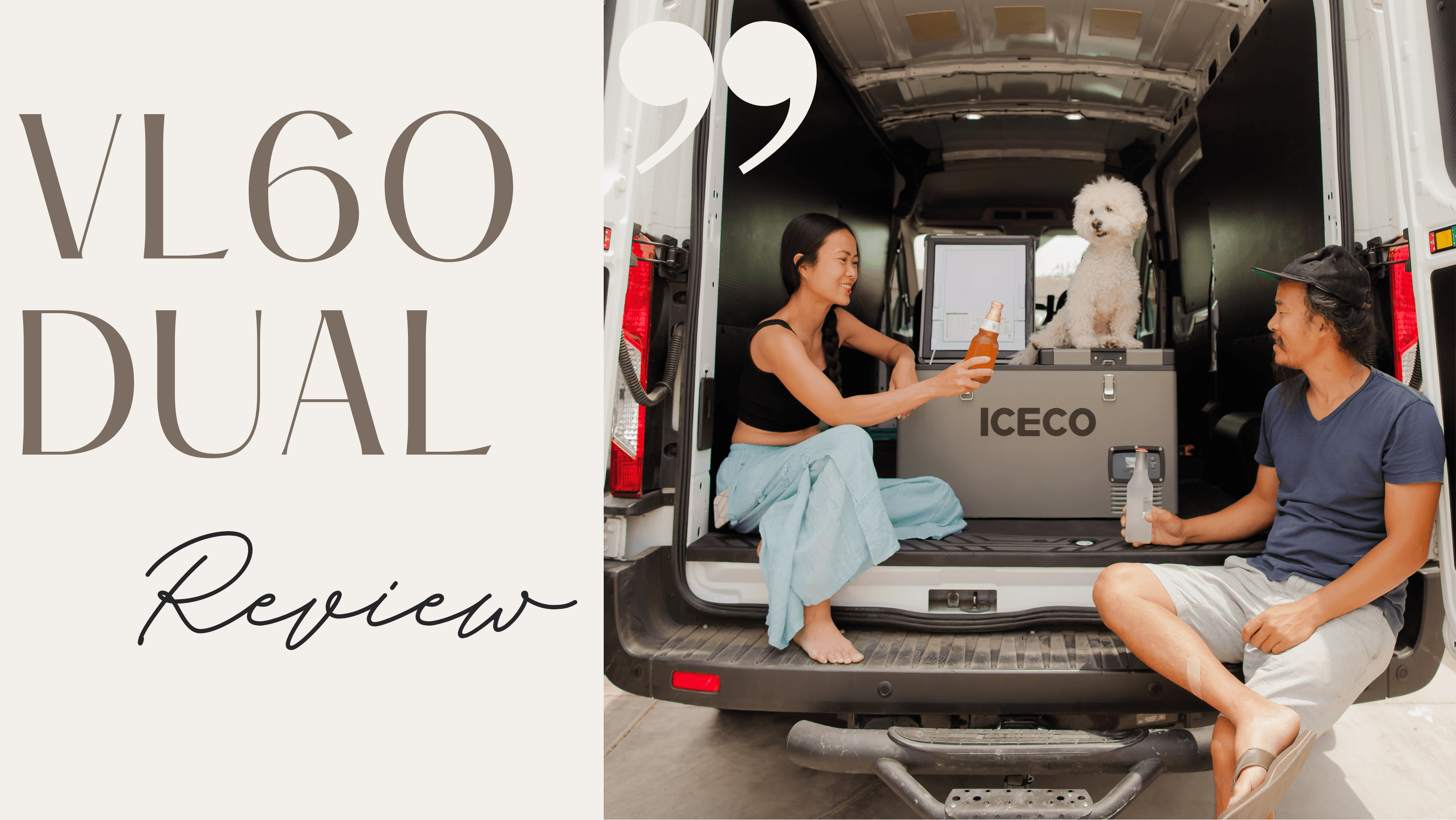 VL60 Dual Review by Van Life Couple May & Derek - www.icecofreezesale.com